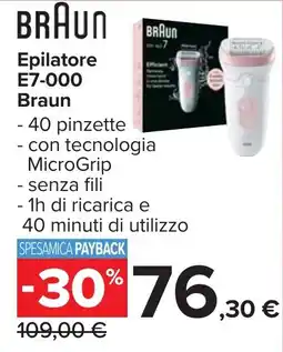 Carrefour BRAUN Epilatore E7-000 Braun offerta