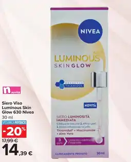 Carrefour Siero Viso Luminous Skin Glow 630 Nivea offerta