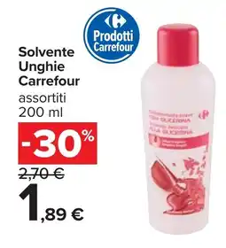 Carrefour Solvente Unghie Carrefour offerta