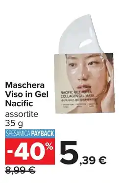 Carrefour Maschera Viso in Gel Nacific offerta