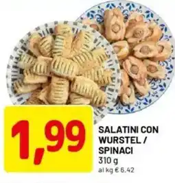 DPiù Salatini con wurstel/ spinaci offerta