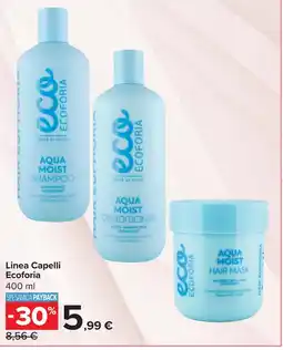 Carrefour Linea Capelli Ecoforia offerta