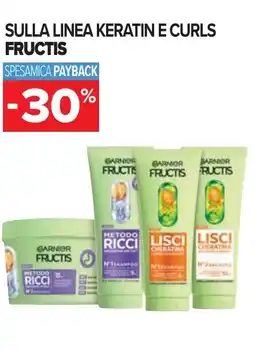 Carrefour Sulla linea keratin e curls FRUCTIS offerta