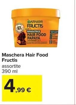 Carrefour Maschera Hair Food Fructis offerta