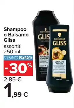 Carrefour Shampoo o Balsamo Gliss offerta