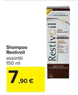 Carrefour Shampoo Restivoil offerta