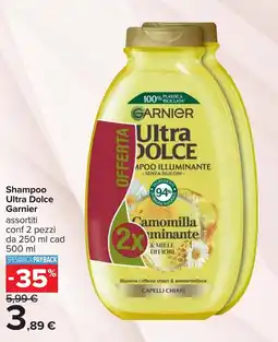Carrefour Shampoo Ultra Dolce Garnier offerta