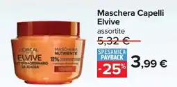 Carrefour Maschera Capelli Elvive offerta
