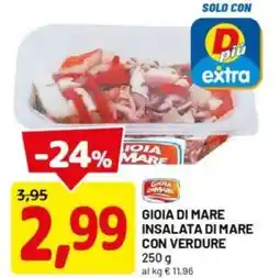 DPiù Gioia di mare insalata di mare con verdure offerta