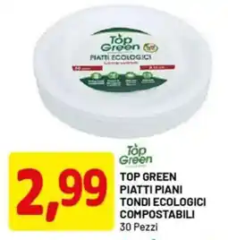 DPiù Top green piatti piani tondi ecologici compostabili 30 pezzi offerta
