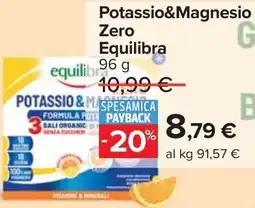 Carrefour Potassio&Magnesio Zero Equilibra offerta