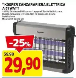 DPiù Kooper zanzarariera elettrica A 31 Watt offerta
