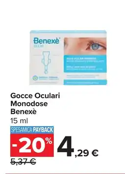 Carrefour Gocce Oculari Monodose Benexè offerta