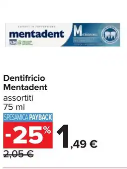 Carrefour Dentifricio Mentadent offerta