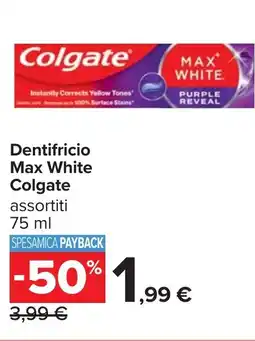 Carrefour Dentifricio Max White Colgate offerta