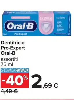 Carrefour Dentifricio Pro-Expert Oral-B offerta