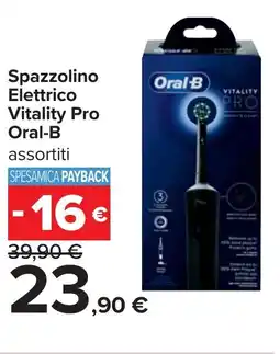 Carrefour Spazzolino Elettrico Vitality Pro Oral-B offerta