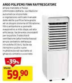 DPiù Argo polifemo finn raffrescatore offerta