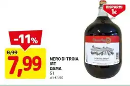 DPiù Nero di troia IGT DAMA offerta
