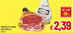 A&O Prosciutto crudo DON CAMILLO offerta