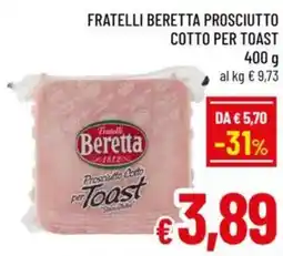 A&O Fratelli beretta prosciutto cotto per toast offerta