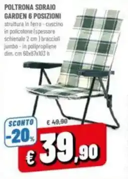 A&O Poltrona sdraio garden 6 posizioni offerta