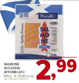 Todis Salmone scozzese affumicato PescaRe offerta