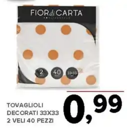 Todis Tovaglioli decorati 33x33 2 veli 40 pezzi offerta