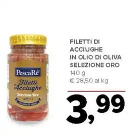 Todis Filetti di acciughe in olio di oliva selezione oro offerta