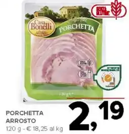 Todis Porchetta arrosto Casa Bonelli offerta