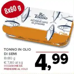 Todis Tonno in olio di semi Re Tonno offerta
