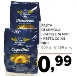 Todis Pasta di semola - capellini nidi - fettuccine nidi offerta