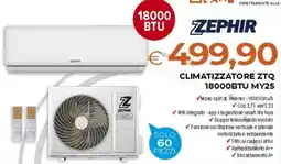 Todis ZEPHIR Climatizzatore ZTQ 18000BTU MY25 offerta