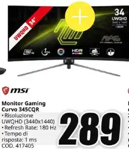 MediaWorld msi Monitor Gaming Curvo 345CQR offerta