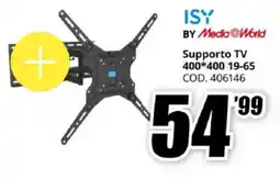 MediaWorld ISY BY Media World Supporto TV 400*400 19-65 offerta