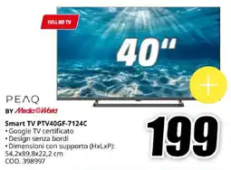 MediaWorld PEAQ Smart TV PTV40GF-7124C offerta
