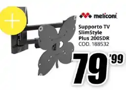 MediaWorld meliconi Supporto TV SlimStyle Plus 200SDR offerta