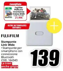 MediaWorld FUJIFILM Stampante Link Wide offerta
