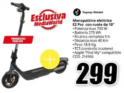 MediaWorld Segway-Ninebot Monopattino elettrico E2 Pro con ruote da 10" offerta