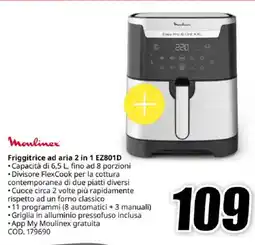 MediaWorld Moulinex Friggitrice ad aria 2 in 1 EZ801D` offerta