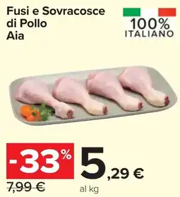Carrefour Market Fusi e Sovracosce di Pollo Aia offerta