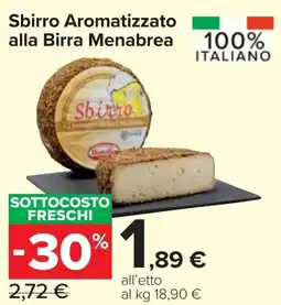 Carrefour Market Sbirro Aromatizzato alla Birra Menabrea offerta