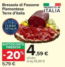 Carrefour Market Bresaola di Fassone Piemontese Terre d'italia offerta
