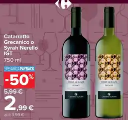 Carrefour Market Catarratto Grecanico o Syrah Nerello IGT offerta