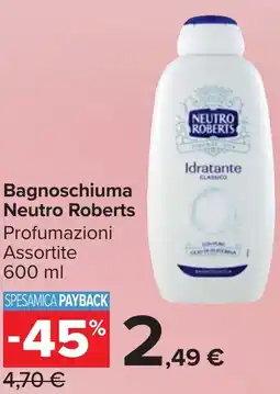 Carrefour Market Bagnoschiuma Neutro Roberts offerta