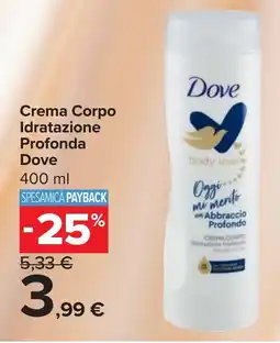 Carrefour Market Crema Corpo Idratazione Profonda Dove offerta