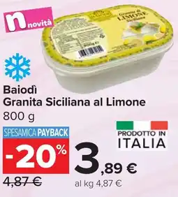 Carrefour Market Baiodì Granita Siciliana al Limone offerta