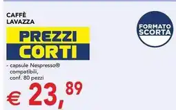 Esselunga Caffè LAVAZZA offerta