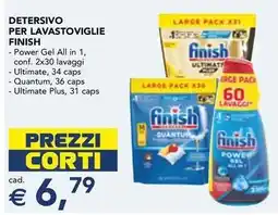 Esselunga Detersivo per lavastoviglie FINISH offerta
