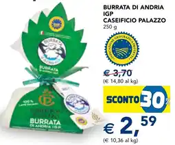Esselunga Burrata di andria IGP caseificio palazzo offerta